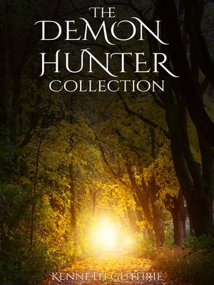 cover image of The Demon Hunter Collection